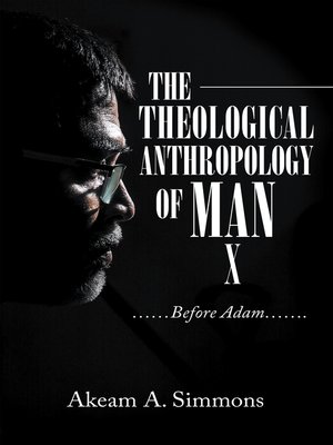 cover image of The Theological Anthropology of Man